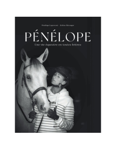 Livre Penelope Une Vie Équestre 2