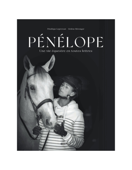 Penelope Une Vie Équestre Book