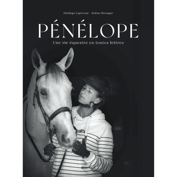 Penelope Une Vie Équestre Book